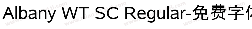 Albany WT SC Regular字体转换